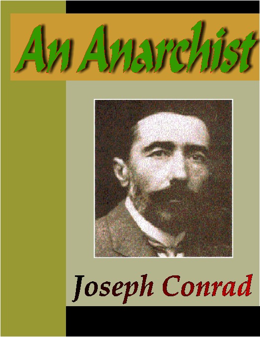Cover image for AN ANARCHIST - A Desperate Tale